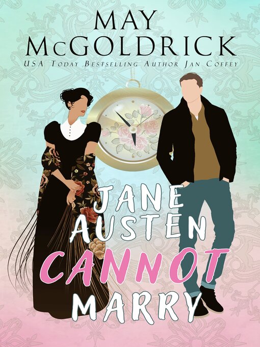 Title details for Jane Austen Cannot Marry by May McGoldrick - Available